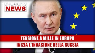 Tensione A Mille In Europa: Inizia L'Invasione Della Russia!