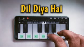 Dil diya hai jaan bhi denge | Piano Tune Tutorial | Republic Day Special