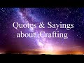 DIY inspirational quotes on crafting | 10 inspiring quotes on Craft