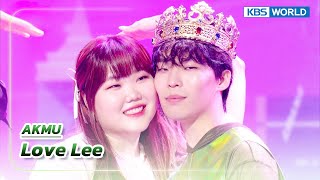 Love Lee - AKMU (The Seasons) | KBS WORLD TV 230915