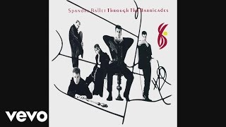 Spandau Ballet - Snakes and Lovers (Audio)