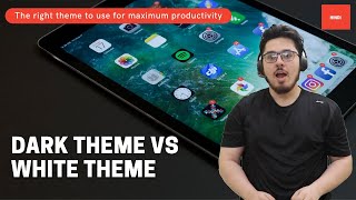 Dark theme vs Light theme - Which one is better?