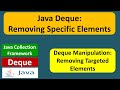 Java Deque: Removing Specific Elements | Java Collection Framework