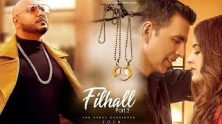 Filhaal 2 Mohabbat | Lyrical | Akshay Kumar Ft Nupur Sanon | Ammy Virk | BPraak | Jaani