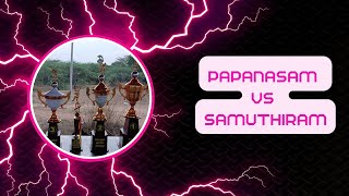 papanasam vs samuthiram/First Round-2