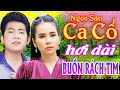 Buồn Rách Tim Ca Cổ Hơi Dài 1000 Chữ - Hồ Minh Đương, Phương Cẩm Ngọc Ca Cổ Hơi Dài ⭐ Ngôi Sao Ca Cổ