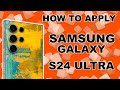 How To Apply EasySkinz On SAMSUNG GALAXY S24 ULTRA