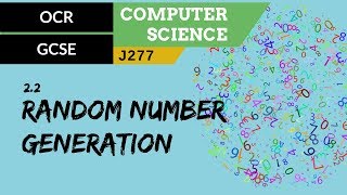 73. OCR GCSE (J277) 2.2 Random number generation