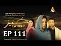 Kaneez - Episode 111 | ATV