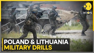Russia-Ukraine war | Polish & Lithuanian forces hold joint military drills amid Ukraine war | WION