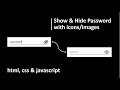 Show & Hide Password With icons/images | HTML CSS & JavaScript.