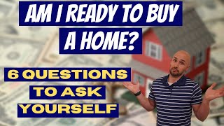 Am I Ready To Buy A Home In Richmond Va  | Don't Buy A Home Until You Answer These 6 Questions?