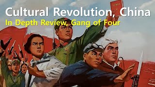 Cultural Revolution, China, Gang of Four