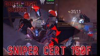 Death High S7 | 150F | Sniper Cert