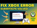 Struggling with Xbox App Error Code 0x80073cf6 on PC?