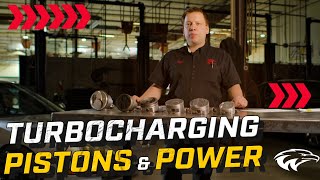 Turbocharging : Pistons and Power | WyoTech