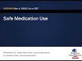 Safe Medication Use