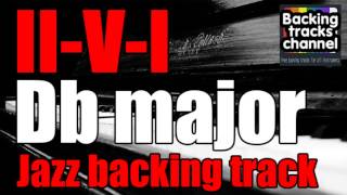 Jazz Backing Track | II-V-I |  Db major