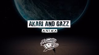 [Mid-Tempo] Akari and Gazz -  Anima