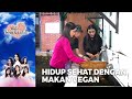 TIPS KEREN!! Hidup Sehat Dengan Makan VEGAN - HATI SANG BIDADARI | (PART 1/1)