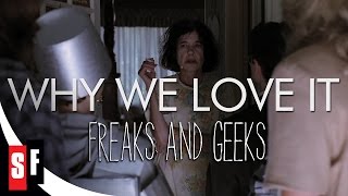Why We Love It - Freaks and Geeks: The Geeks (HD)