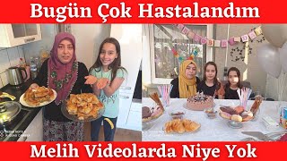 Bugün Çok Hastalandım ✅ Melih Videolarda Niye Yok