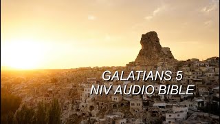 GALATIANS 5 NIV AUDIO BIBLE(with text)