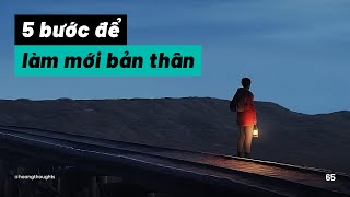 Nghe này! Đây là cách để bạn làm mới bản thân | hoangthoughts #65