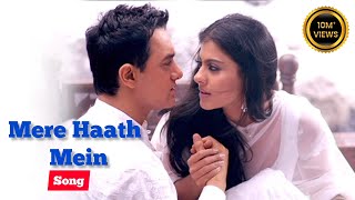 Mere Haath Mein( Fanna ) Full Song | Aamir Khan , Kajol | Sonu Nigam | Sunidhi Chauhan | Jatin Lalit