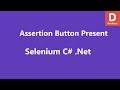 Selenium C# Assert Button Present