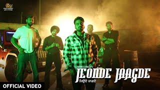 New Punjabi Song 2021 | Jeonde Jaagde | Mani Longia | Villager Music | Latest Punjabi Songs 2021