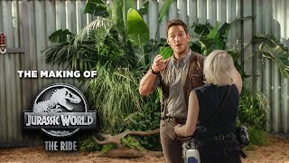 The Making of Jurassic World - The Ride