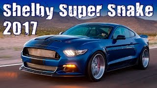 2017 Ford Mustang Shelby Super Snake 750 HP Wide Body