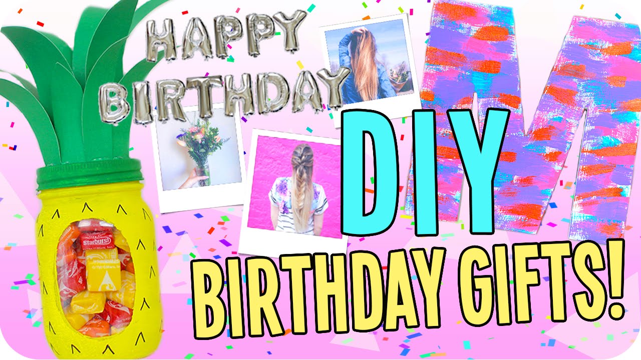 DIY Birthday Gifts For Everyone! Cheap And Easy! - YouTube