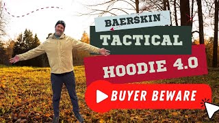 BAERSkin Tactical Hoodie 4.0 | Not your typical review | Watch before buying.