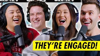 They’re Engaged!!! Our Proposal & Wedding Non-Negotiables ft. Remi & Cal | Wild 'Til 9 Episode 164