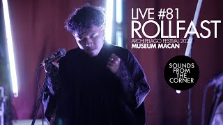 Sounds From The Corner : Live #81 Rollfast