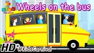 Wheels on the bus - Nursery Rhymes for Children | Kids Songs | Kids Carnival