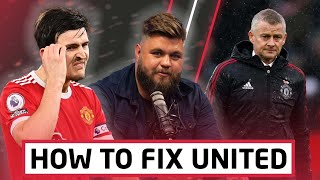 How To Fix Manchester United