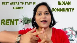 Best areas to live in London | Indian Community