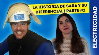 LA HISTORIA DE SARA Y SU DIFERENCIAL  | PARTE #2