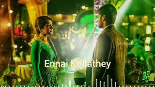 Ennai Kollathey | Geethaiyin Raadhai | Album Song | Imaikkaa Nodigal Scene | WhatsApp Status
