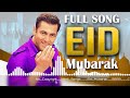 mubarak eid mubarak Full Song || Salman Khan, Sushmita sen | Sonu Nigam | Tumko Na Bhool Paayenge
