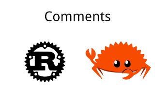 Rust | Comments | Rust Tutorial 11