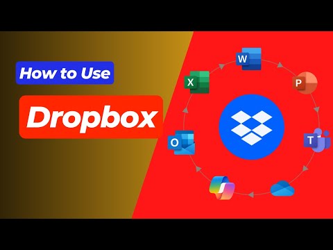 How to Use Dropbox – Your Account Guide