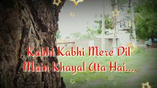 Kabhi kabhi mere dil main Khayal Ata Hai WhatsApp Status Video Songs
