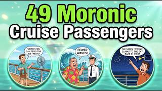 49 Moronic Cruise Passengers Who Didn't Understand Basic Ship Time Or Ocean Physics