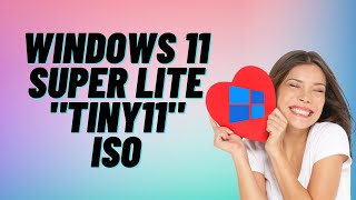 Windows 11 Super Lite 22H2 Edition \