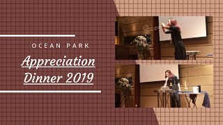 Ocean Park Appreciation Dinner 2019 Bubble Show / 泡泡表演