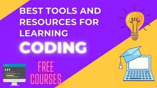 Best way to learn CODING for beginners